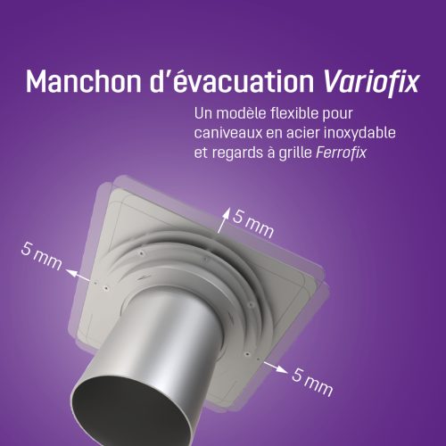 Le nouveau Variofix: quand la flexibilité rencontre l’acier inoxydable